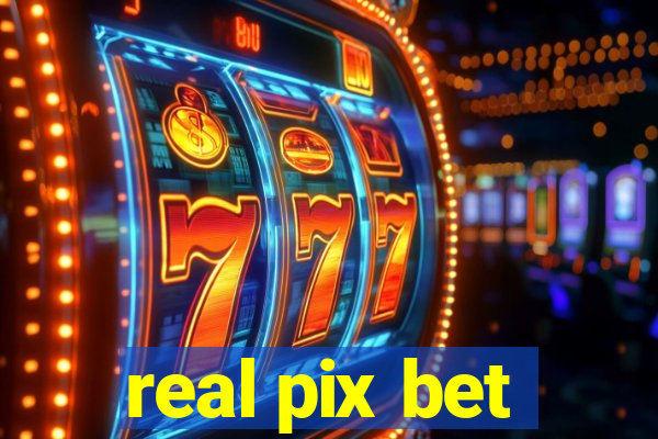 real pix bet